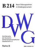 Cover: Neuer Ordnungsrahmen im Stra&szlig;eng&uuml;terverkehr - Deutsche Verkehrswiss. Gesellsch.