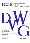 Cover: Strategische Allianzen im Bereich Transport - Verkehr - Logistik - Deutsche Verkehrswiss. Gesellsch.