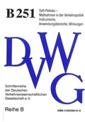 Cover: Soft Policies - Deutsche Verkehrswiss. Gesellsch.