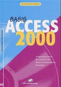 Abbildung von: Access 2000. Basis - TEIA - Internet Akademie und Lehrbuch Verlag