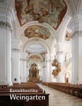 Cover: Barockbasilika Sankt Martin und Sankt Oswald Weingarten - Fink, Josef