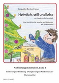 Cover: Heimlich, still und leise. Auff&uuml;hrungsmaterialien, Band 1 - Circle of Music
