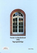 Cover: Fenster im Baudenkmal / Fenster im Baudenkmal - Lukas Verlag f&uuml;r Kunst- und Geistesgeschichte