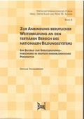 Cover: Zur Anbindung beruflicher Weiterbildung an den tertit&auml;ren Bereich des nationalen Bildungssystems - Eusl