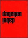 Cover: Dagegen - Dabei - Kellner, Michael