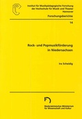 Cover: Rock- und Popmusikf&ouml;rderung in Niedersachsen - Hochschule f. Musik, Theater u. Medien Hannover