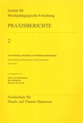 Cover: Von der Klangrede zur Wortkomposition - Hochschule f. Musik, Theater u. Medien Hannover