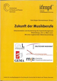 Enlarge image Cover: Zukunft der Musikberufe - Hochschule f. Musik, Theater u. Medien Hannover