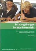 Cover: Lernumgebungen im Musikunterricht - Hochschule f. Musik, Theater u. Medien Hannover