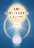 Cover: Die Universellen Gesetze Gottes - Lippert, Renate