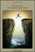 Cover: Wie man sich vom Negativen Ego befreit - Lippert, Renate