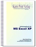 Bild: Microsoft Excel XP - Schulungsbuch mit &Uuml;bungen und Grundlagen - Kami Print
