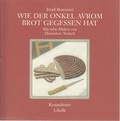 Cover: Wie der Onkel Avrom Brot gegessen hat - Hentrich und Hentrich Verlag Berlin