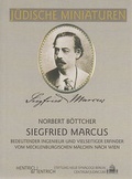 Cover: Siegfried Marcus - Hentrich und Hentrich Verlag Berlin