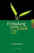 Cover: Einladung zum Gl&uuml;ck - Kamphausen Media GmbH