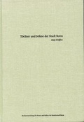 Cover: T&ouml;chter und Sohne der Stadt Bonn - Stadtmuseum Bonn