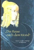 Cover: Die Reise nach dem Mond - Stadtmuseum Bonn