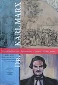 Cover: Dr. Karl Marx - Vom Studium zur Promotion - Bonn, Berlin, Jena - Stadtmuseum Bonn