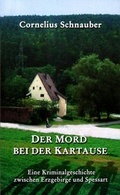 Cover: Der Mord bei der Kartause - Belleville