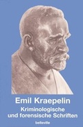 Cover: Kriminologische und forensische Schriften - Belleville
