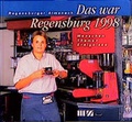 Cover: Das war Regensburg 1998 - MZ Buchverlag