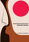 Cover: Deutschland hysterisieren - b-books