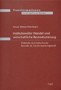 Cover: Institutioneller Wandel und wirtschaftliche Restrukturierung - Ergon