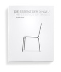 Cover: Die Essenz der Dinge / The Essence of Things - Vitra Design Museum