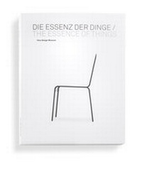 Enlarge image Cover: Die Essenz der Dinge / The Essence of Things - Vitra Design Museum