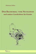 Cover: Der Baumtroll vom Nutscheid - KIRSCH-Verlag