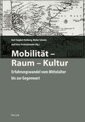 Cover: Mobilit&auml;t - Raum - Kultur - Thelem