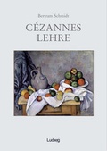 Cover: C&eacute;zannes Lehre. - Verlag Ludwig