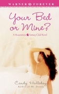 Cover: Your Bed Or Mine - Forever