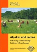 Cover: Alpakas und Lamas - Verein d. Z&uuml;chter, Halter u. Freunde v. Neuweltkameliden