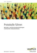 Cover: Protokolle f&uuml;hren - ver.di Bildung + Beratung
