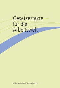 Abbildung von: Gesetzestexte für die Arbeitswelt - ver.di Bildung + Beratung