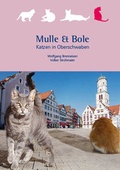 Cover: Mulle & Bole - Biberacher Verlagsdruckerei