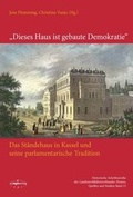 Cover: Dieses Haus ist gebaute Demokratie - euregioverlag