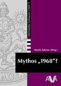 Cover: Mythos "1968"? - AVA