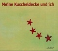 Cover: Meine Kuscheldecke und ich - Elatus