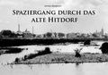 Cover: Spaziergang durch das alte Hitdorf - Drachenmond Verlag GmbH