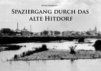 Abbildung von: Spaziergang durch das alte Hitdorf - Drachenmond Verlag GmbH