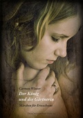 Cover: Der K&ouml;nig und die G&auml;rtnerin - Drachenmond Verlag GmbH