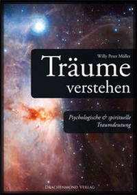 Abbildung von: Träume verstehen - Drachenmond Verlag GmbH