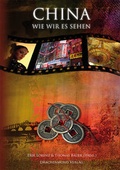 Cover: China, wie wir es sehen - Drachenmond Verlag GmbH