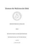 Cover: Die Patientenverf&uuml;gung in der &auml;rztlichen Praxis - Ruhr-Universit&auml;t Bochum. Zentrum f. Med. Ethik