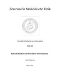 Cover: Ethische Risiken und Priorit&auml;ten bei Pandemien - Ruhr-Universit&auml;t Bochum. Zentrum f. Med. Ethik