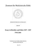 Cover: Essays in Bioethics and Ethics 1927-147 - Ruhr-Universit&auml;t Bochum. Zentrum f. Med. Ethik