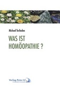 Cover: Was ist Hom&ouml;opathie? - mgo fachverlage