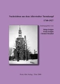 Cover: Nachrichten aus dem Allerstedter Turmknopf 1740-1927 - Porta Alba